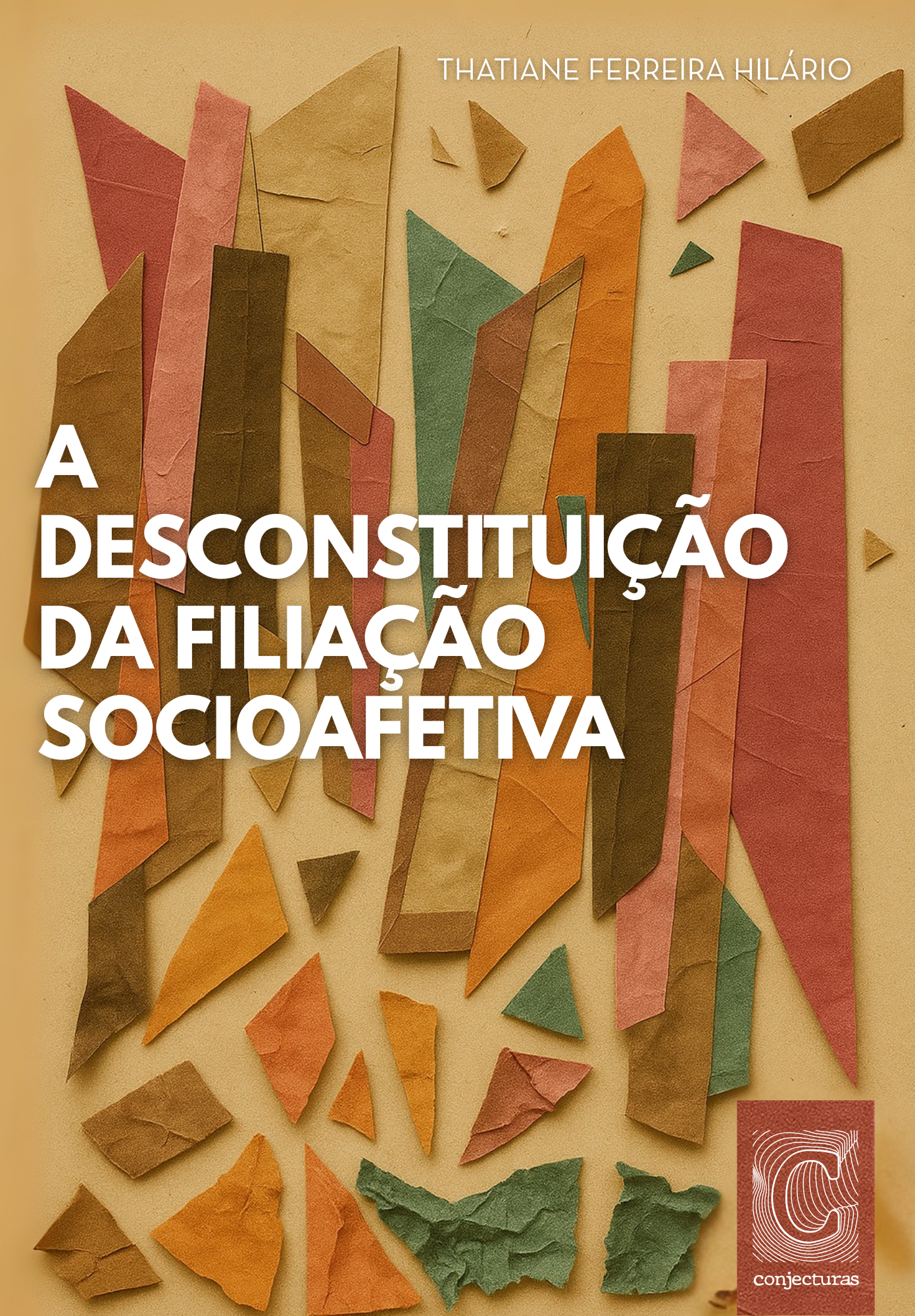 A desconstituição da filiação socioafetiva